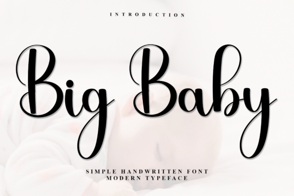 Big Baby Typeface: A Festive Font for Branding
