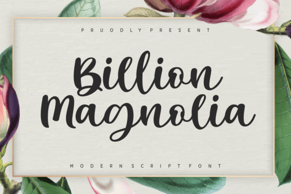 Billion Magnolia: A Script Font That Elevates Small Business Brands