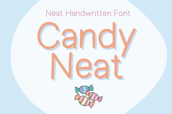 Candy Neat Font: A Sweet Upgrade for Small Business Branding