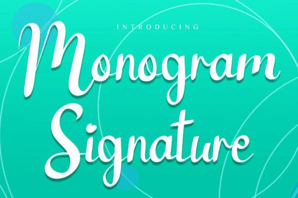 Monogram Signature: A Digital Typeface for Branding