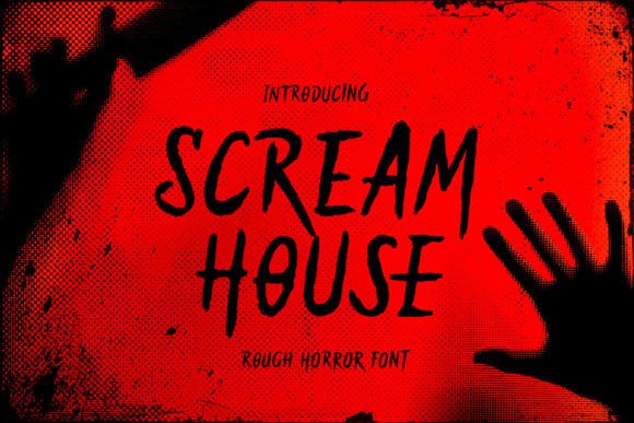 Scream House: A Horror Typeface for High-Impact Campaigns