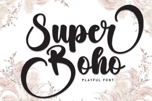 Super Boho Font: The Perfect Script for Handmade Brands