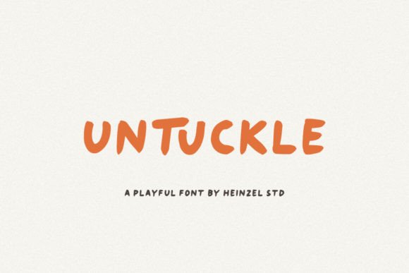 Untuckle: A Script Font That Feels Like Real Handwriting