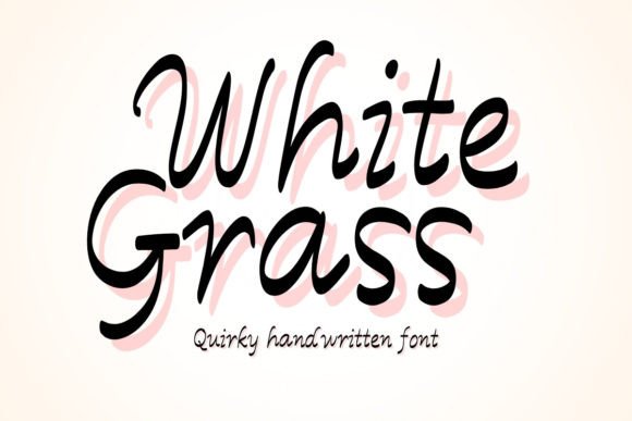 White Grass Font: Elevate Your Campaigns
